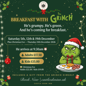 Breakfast with The Grinch - Christmas Eve - Thursday 24th December